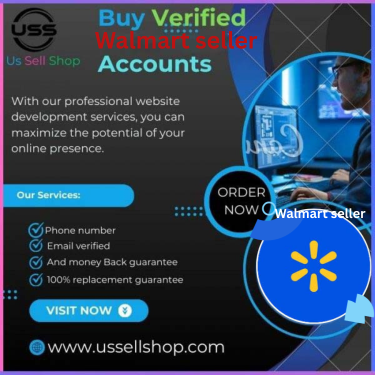 Buy Walmart seller accounts