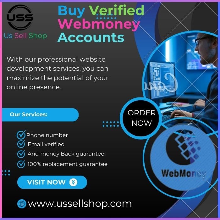 Buy Verified Webmoney Account